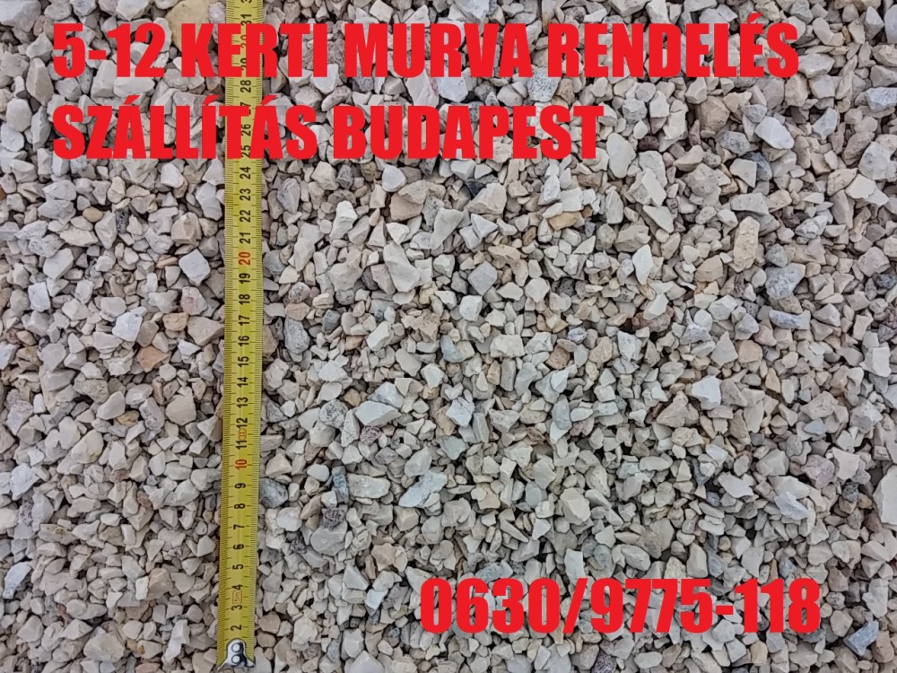 5-12 kerti murva rendelés, szállítás, ár Budapest 5-12 kerti murva rendelés, szállítás, ár Budapest